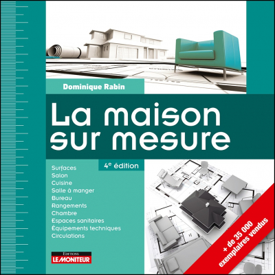 La maison sur mesure
